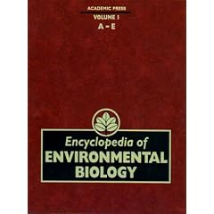 Encyclopedia of Environmental Biology, Three-Volume Set