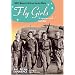 American Experience: Fly Girls