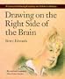Drawing on the Right Side of the Brain