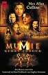 Die Mumie kehrt zur�ck. Der Roman zum Film.