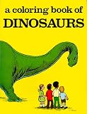 A Coloring Book of Dinosaurs