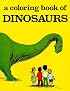 A Coloring Book of Dinosaurs