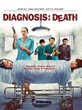 Diagnosis: Death