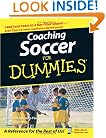 Coaching Soccer For Dummies (For Dummies (Sports & Hobbies))