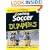 Coaching Soccer For Dummies (For Dummies (Sports & Hobbies))