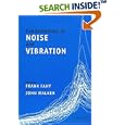 Fundamentals of Noise and Vibration by F. J. Fahy