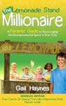 The Lemonade Stand Millionaire: A Par...