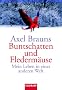 Buntschatten und Flederm�use: Mein Leben in einer anderen Welt