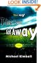 The Way the Family Got Away: A Novel