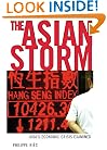 Asian Storm: The Economic Crisis Examined
