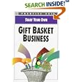 Start Your Own Gift Basket Business (Start Your Own Business) by  Prentice Hall
