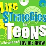 Life Strategies for Teens