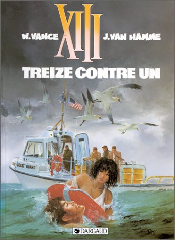XIII, tome 8, Treize contre un