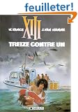 XIII, tome 8, Treize contre un