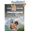 XIII, tome 8, Treize contre un