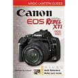 Magic Lantern Guides: Canon EOS Digital Rebel  XTi EOS 400D (Magic Lantern Guides)