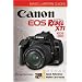 Magic Lantern Guides: Canon EOS Digital Rebel  XTi EOS 400D