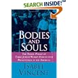 Bodies and Souls: The Tragic Plight of Three Jewish Women Forced into Prostitution in the Americas by  Isabel Vincent