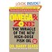 The Omega Rx Zone: The Miracle of the New High-Dose Fish Oil