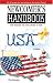 Newcomer's Handbook For Moving To And Living In The Usa (Newcomer's Handbooks)