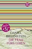 Produkt-Bild: Die Frau f&uuml;rs Leben