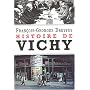 Histoire de Vichy de Fran�ois-Georges Dreyfus