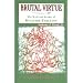 Brutal Virtue: The Myth and Reality of Banastre Tarleton