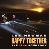 Lee Newman, Happy Together: The 60s Songbook