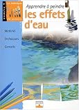 Apprendre � peindre les effets d'eau