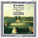 Handel: Concerti Grossi, Op. 3