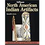 Warman's North American Indian Artifacts: Identification and Price Guide