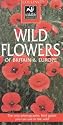 Wild Flowers of Britain and Europe (Collins Wildlife Trust Guides)