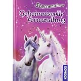 Sternenschweif 01. Geheimnisvolle Verwandlungvon "Linda Chapman"