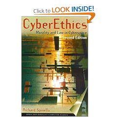 CyberEthics, Second Edition: Morality and Law in Cyberspace