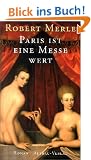 Paris ist eine Messe wert.