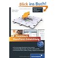 Praxisbuch SharePoint-Entwicklung: Aktuell zu SharePoint 2010 (Galileo Computing)