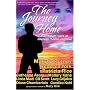 The Journey Home: Extraordinary tales of honor, courage and love