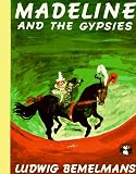 MADELINE AND THE GYPSIES