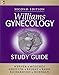 Williams Gynecology Study Guide, Second Edition