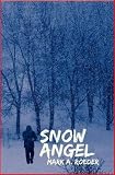 Snow Angel (Gay Youth Chronicles)