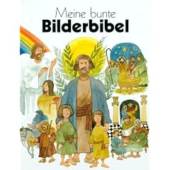Meine bunte Bilderbibel