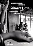 Schwarz.Licht: Passagen durch Westafrika