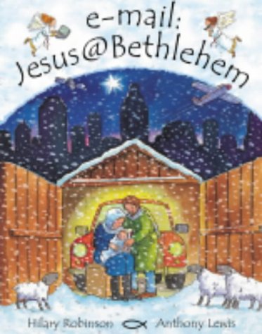 Childrens Toyshop  Books : Email Jesus@Bethlehem