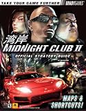 Midnight Club II: Official Strategy Guide (Official Strategy Guides)
