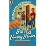 Fill My Empty Heart by Judy Baer