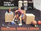 [(Cubes, Cones, Cylinders, & Spheres )] [Author: Tana Hoban] [Oct-2000]