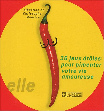 36 jeux drôles pour pimenter votre vie amoureuse ( coffret deux volumes)