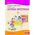 How to Support and Teach Children on the Autism Spectrum