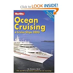 Berlitz Ocean Cruising & Cruise Ships 2003 (Berlitz Complete Guide to Cruising and Cruise Ships)