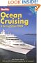 Ocean Cruising & Cruise Ships (Berlitz Complete Guide to Cruising & Cruise Ships)